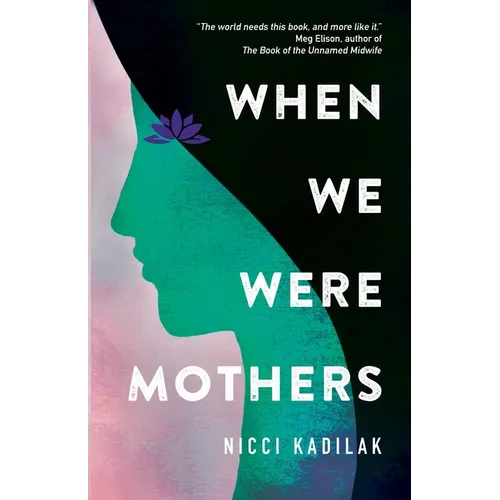 When We Were Mothers - Paperback