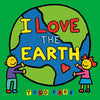 I Love the Earth - Board Book
