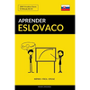 Aprender Eslovaco - Rápido / Fácil / Eficaz: 2000 Vocablos Claves - Paperback