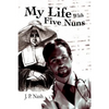 My Life With Five Nuns - Paperback