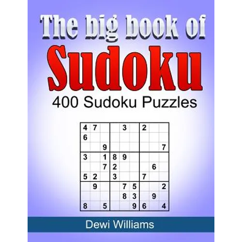 The big book of Sudoku: 400 Sudoku Puzzles - Paperback