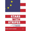 Stars with Stripes: The Essential Partnership Between the European Union and the United States - Hardcover