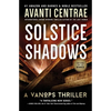 Solstice Shadows: A VanOps Thriller - Paperback