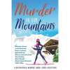Murder in the Mountains - Paperback