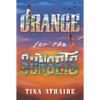 Orange for the Sunsets - Paperback
