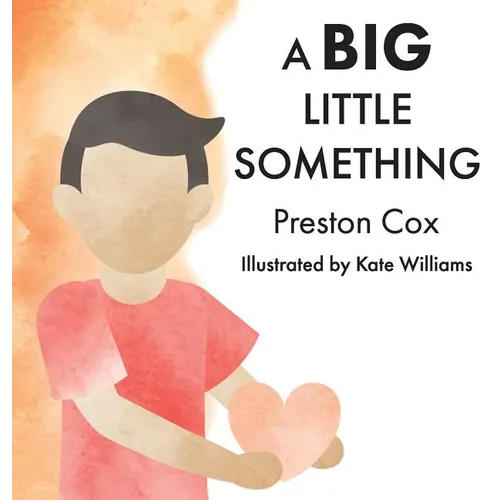 A Big Little Something: A Lovingkindness Meditation for Children - Hardcover