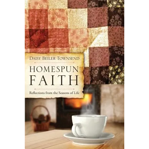 Homespun Faith - Paperback