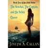 The Senchai, The Captain, And The Selkie Queen - Paperback