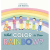 What Color is Your Rainbow? - Hardcover