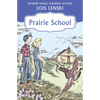 Prairie School - Paperback