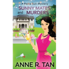 Sunny Mates and Murders: A Raina Sun Mystery: A Chinese Cozy Mystery - Paperback