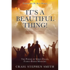 It's a Beautiful Thing!: The Power of Spirit-Filled, Family-Based Ministry - Paperback