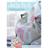 Jelly Roll Inspirations: 12 Winning Quilts from the International Competition and How to Make Them - Paperback