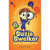 The Adventures of Suzie Swelker, Junior Detective - Paperback