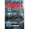 Still Left Out In America: The State of Homelessness in the United States - Paperback