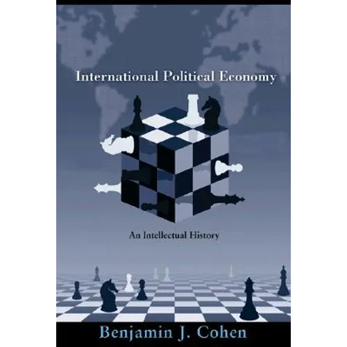 International Political Economy: An Intellectual History - Paperback