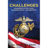Challenges: Leadership In Two Wars, Washington DC, and Industry - Paperback