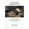 Two Men from Malta: Passionate Appeal to Roman Catholics - Paperback