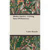 Mother America - A Living Story Of Democracy - Hardcover