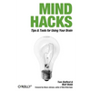 Mind Hacks: Tips & Tools for Using Your Brain - Paperback