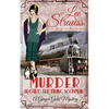 Murder Aboard the Flying Scotsman: a cozy historical 1920s mystery - Paperback