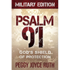 Psalm 91: God's Shield of Protection - Paperback