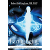 Hazing Aging: How Capillary Endothelia Control Inflammation and Aging - Hardcover