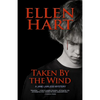 Taken by the Wind - Paperback