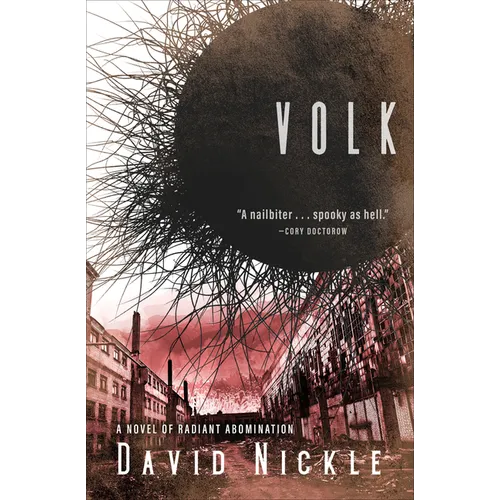 Volk: A Novel of Radiant Abomination - Paperback