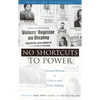 No Shortcuts to Power: African Women in Politics and Policy Making - Paperback