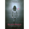 Seven Roses - Paperback