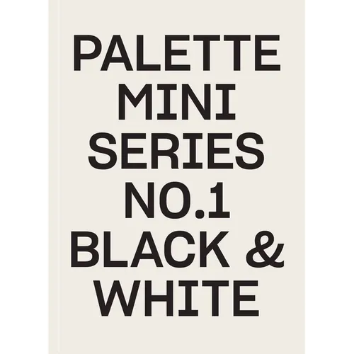 Palette Mini 01: Black & White - Paperback