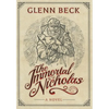 The Immortal Nicholas - Hardcover
