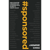 #sponsored: How Athletes and Brands Can Leverage Each other to Create Value - Paperback