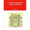 Acupuntura Abdominal Y Cervical Brasileña - Paperback