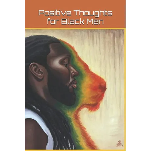 Positive Thoughts for Black Men - Paperback