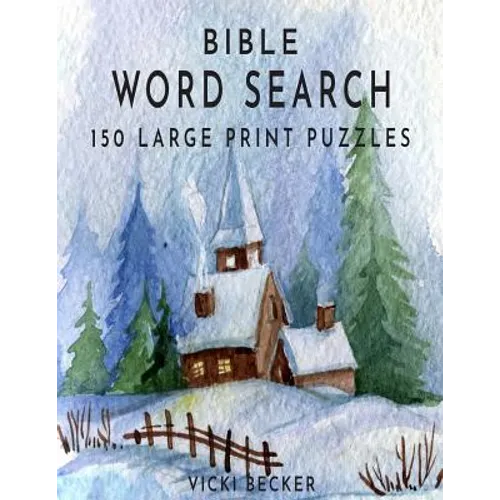 Bible Word Search: 150 Large Print Word Search Puzzles - Paperback