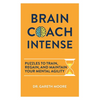 Brain Coach Intense: Puzzles to Train, Regain, and Maintain Your Mental Agility - Paperback