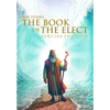 Dark Titan's The Book of The Elect: Special Edition - Hardcover