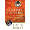 A Poetics of Performance: The Oral-Scribal Aesthetic in Anglophone Caribbean Fiction - Paperback