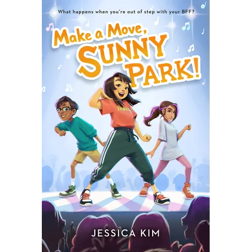 Make a Move, Sunny Park! - Paperback