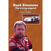 Buck Simmons: The Living Legend - Paperback