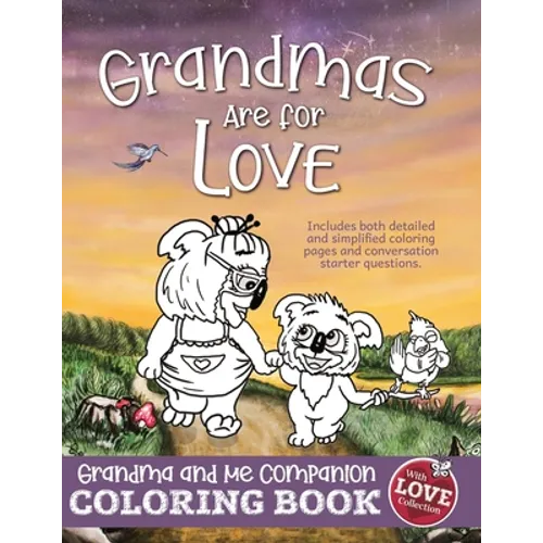 Grandmas Are for Love - Paperback