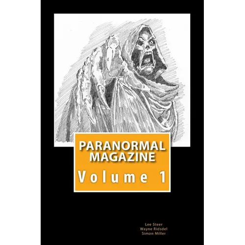 Paranormal Magazine: The Ghost Hunting Magazine - Paperback