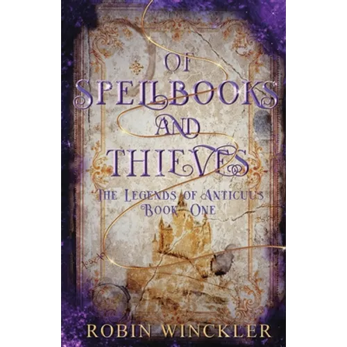 Of Spellbooks and Thieves - Paperback