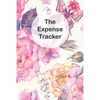 The Expense Tracker: Keep a Record of All Spending for Life, Business, Travel, Projects and Anything You Want - Paperback