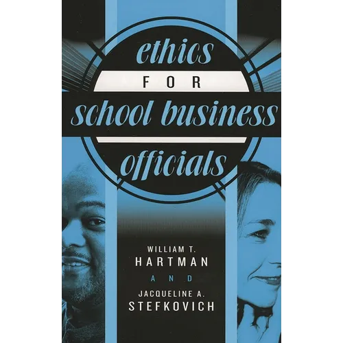 Ethics for School Business Officials - Paperback