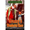 Granny's Wonderful Chair (Christmas Classic with Original Illustrations): Children's Storybook - Paperback