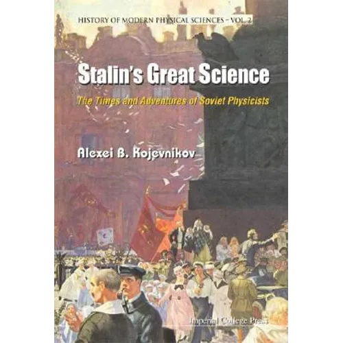 Stalin's Great Science (V2) - Paperback