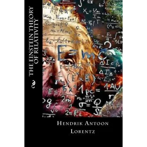 The Einstein Theory of Relativity - Paperback
